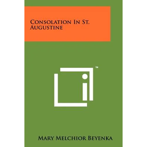 Consolation in St. Augustine - Paperback