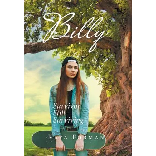 Billy: Survivor Still Surviving - Hardcover