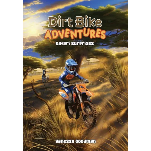 Dirt Bike Adventures - Safari Surprises - Paperback