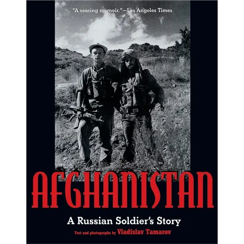 Afghanistan: A Russian Soldier's Story - Paperback