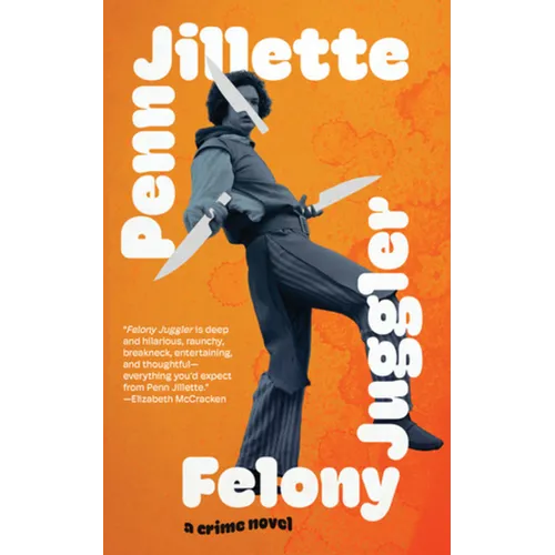 Felony Juggler - Hardcover