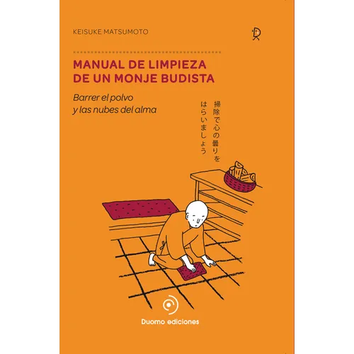 Manual de Limpieza de Un Monje Budista - Hardcover