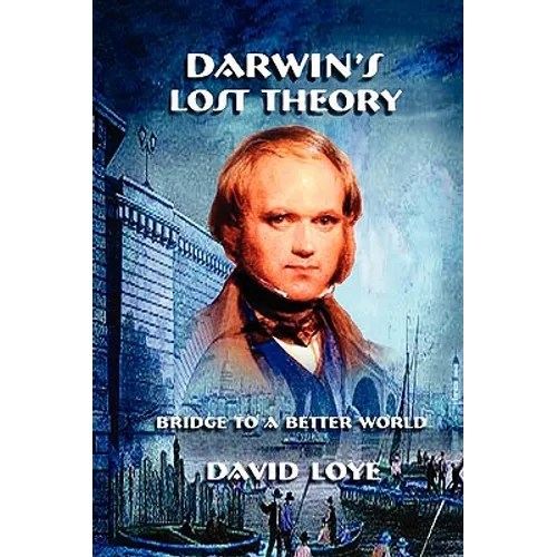 Darwin's Lost Theory - Paperback