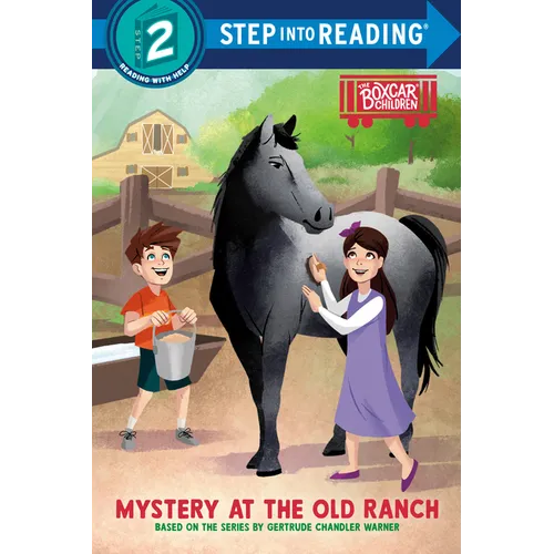 Mystery at the Old Ranch: Boxcar Children Early Reader (Step Into Reading) - Paperback