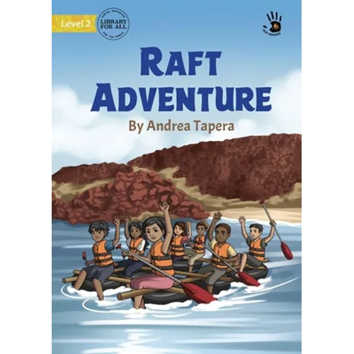 Raft Adventure - Our Yarning - Paperback