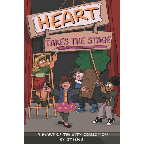 Heart Takes the Stage: A Heart of the City Collection Volume 1 - Paperback