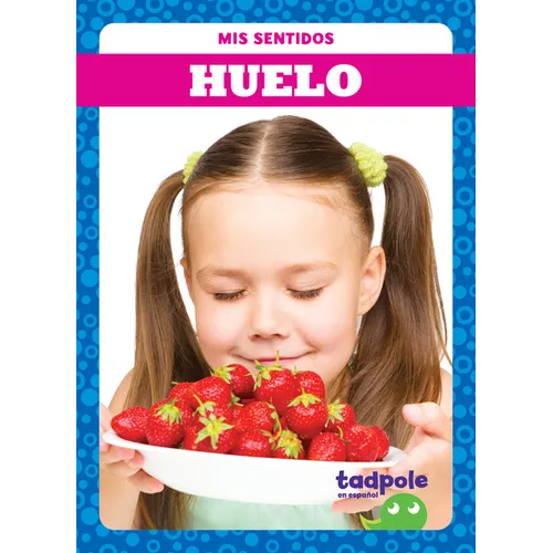 Huelo (Smell) - Library Binding