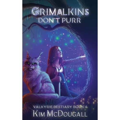 Grimalkins Don't Purr - Hardcover