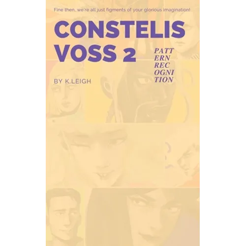 Constelis Voss Vol. 2: Pattern Recognition - Paperback