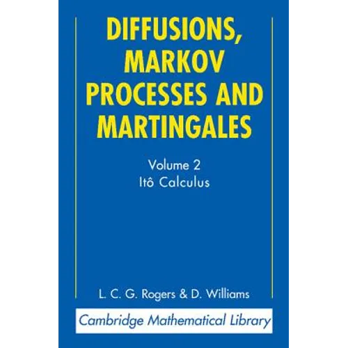 Diffusions, Markov Processes and Martingales: Volume 2, Itô Calculus - Paperback
