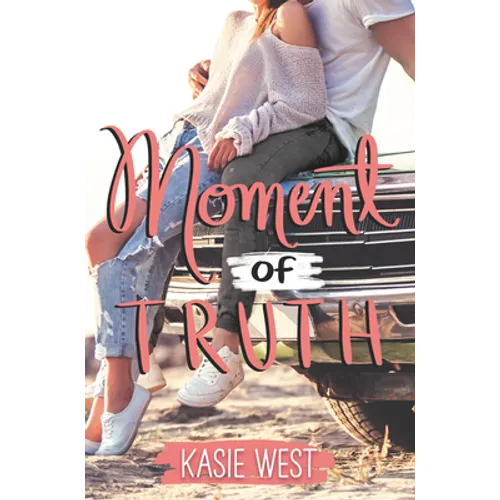 Moment of Truth - Hardcover