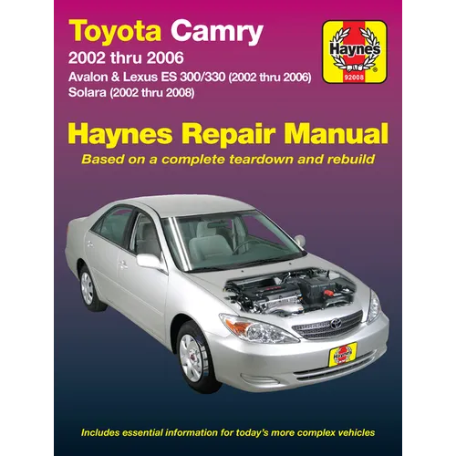 Toyota Camry, Avalon & Lexus Es 300/330 2002-06 & Toyota Solara 2002-08 - Paperback