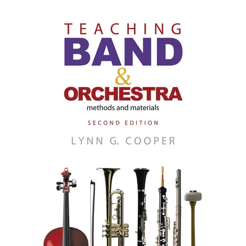 Teaching Band and Orchestra: Methods and Materials - Paperback