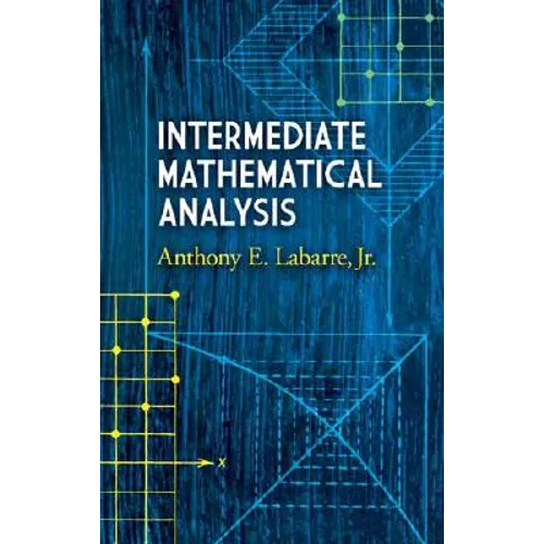 Intermediate Mathematical Analysis - Paperback