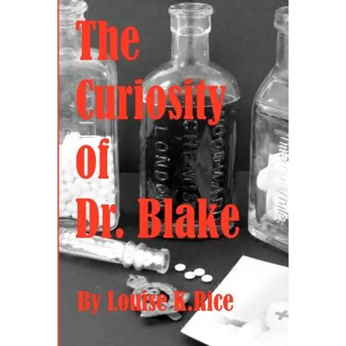 The Curiosity Of Dr. Blake - Paperback