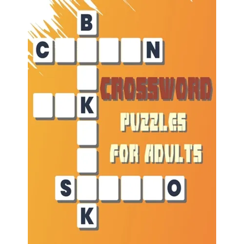 Crossword Puzzels for Adults: 42 Puzzles Brain for Men, Women; Adult & Seniors; Medium Difficulty; EASY TO READ - Paperback