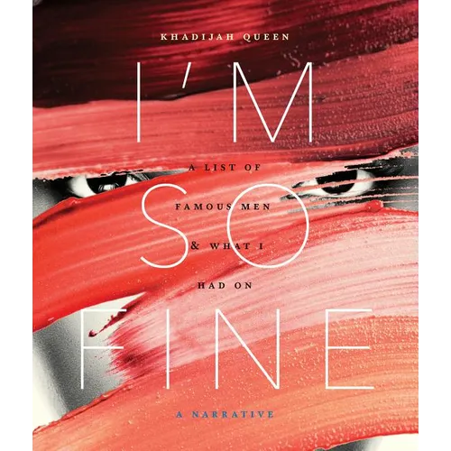 I'm So Fine: A List of Famous Men & What I Had On - Paperback