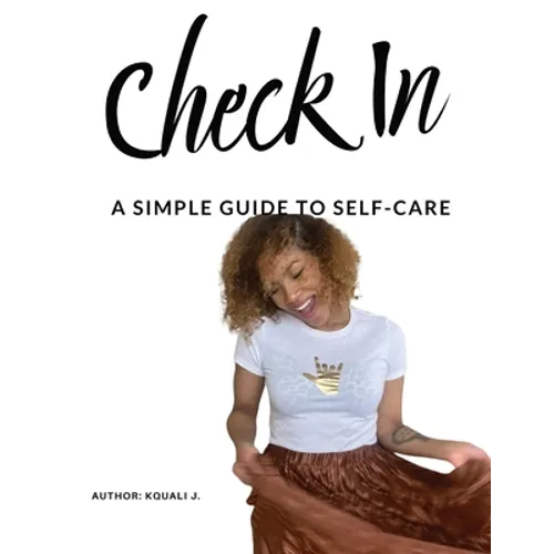Check In: A Simple Guide to Self-Care - Paperback