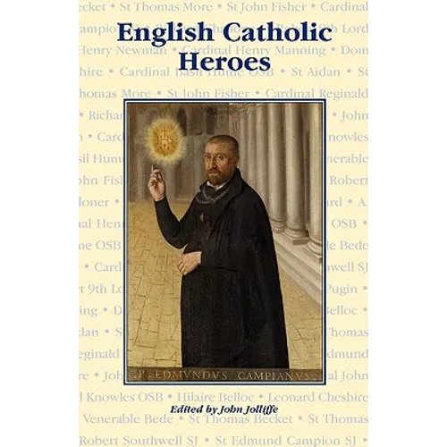 English Catholic Heroes - Paperback