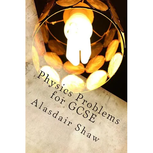 Physics Problems for GCSE - Paperback