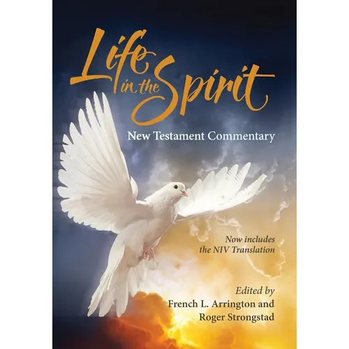 Life in the Spirit New Testament Commentary (2016 Edition) - Hardcover