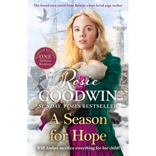 A Season for Hope: A New Heart-Warming Tale from Britain's Best Loved Saga Author - Paperback