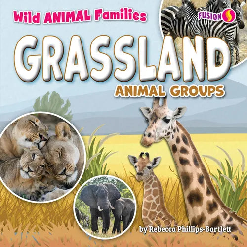 Grassland Animal Groups - Library Binding