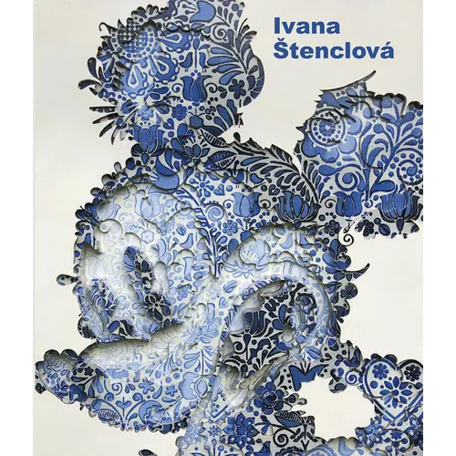 Ivana Stenclová - Hardcover