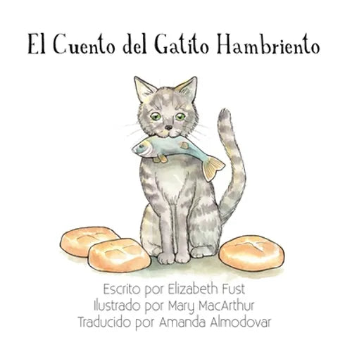 El Cuento del Gatito Hambriento - Paperback