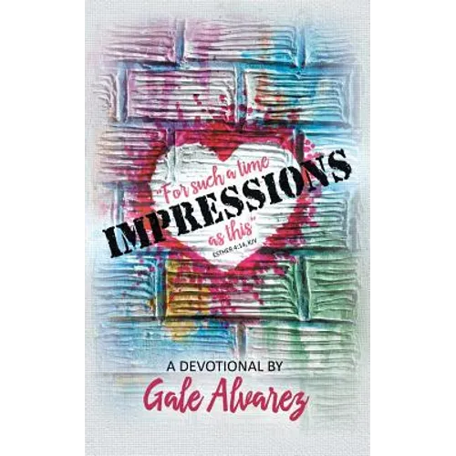 Impressions: For Such a Time as This (Esther 4:14, Kjv) - Paperback