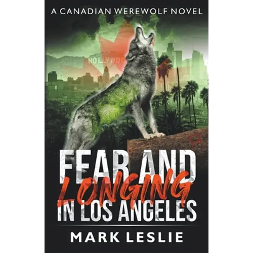 Fear and Longing in Los Angeles - Paperback