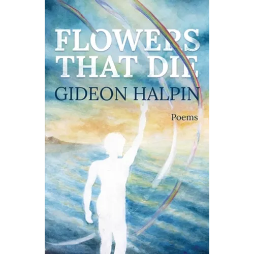 Flowers That Die - Paperback