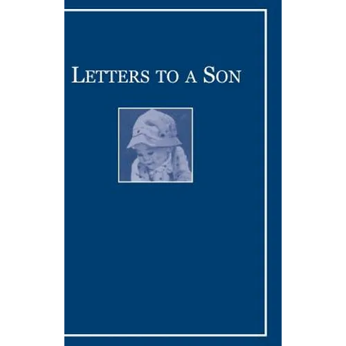 Letters to a Son - Hardcover