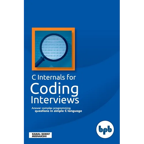 C Internals For Coding Interviews - Paperback