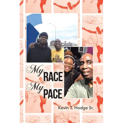 My Race My Pace - Hardcover