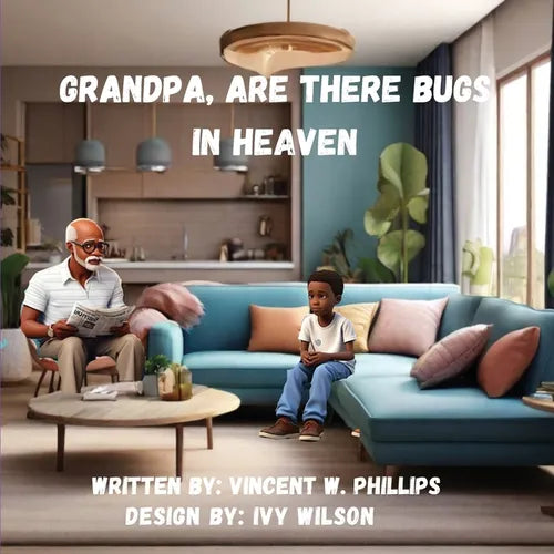 Grandpa are there Bugs In Heaven - Paperback