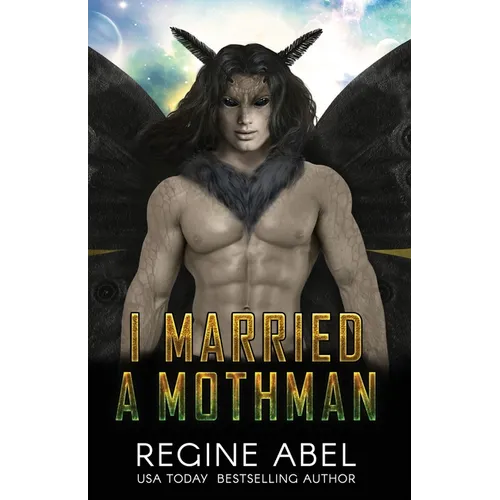 I Married A Mothman - Paperback