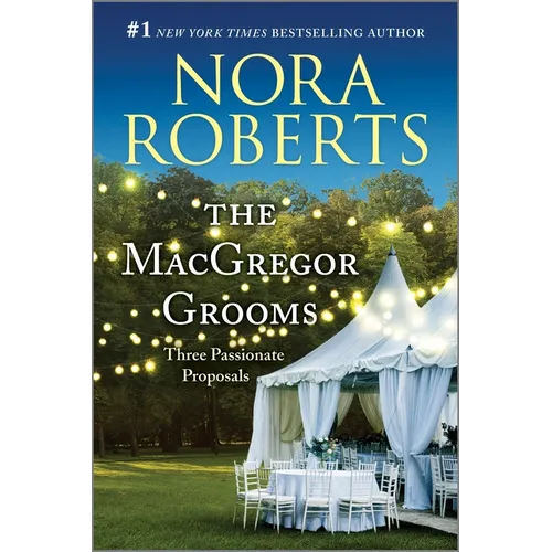 The MacGregor Grooms: Three Passionate Proposals - Paperback