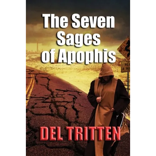 The Seven Sages of Apophis - Paperback