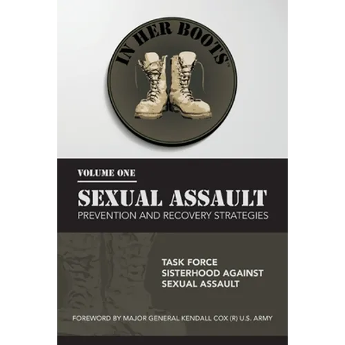 In Her Boots: Sexual Assault Prevention and Recovery Strategies - Paperback