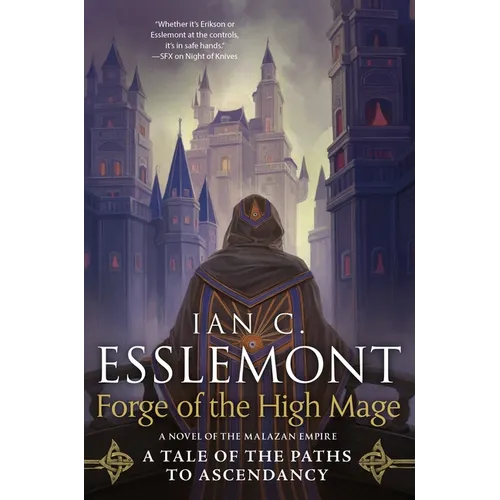 Forge of the High Mage: Path to Ascendancy, Book 4 (a Novel of the Malazan Empire) - Paperback