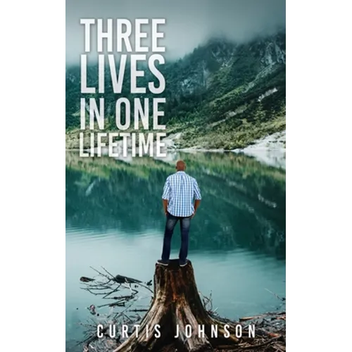 Three Lives in One Lifetime - Paperback
