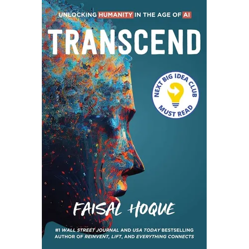 Transcend: Unlocking Humanity in the Age of AI - Hardcover
