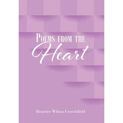 Poems from the Heart - Hardcover