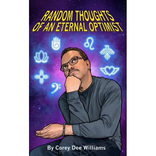 Random Thoughts of an Eternal Optimist - Paperback