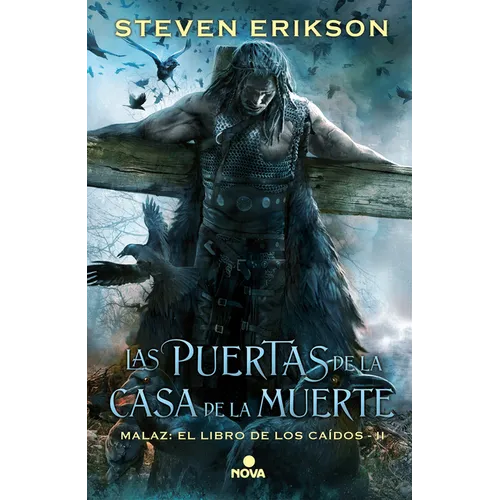 Las Puertas de la Casa de la Muerte / Deadhouse Gates - Hardcover