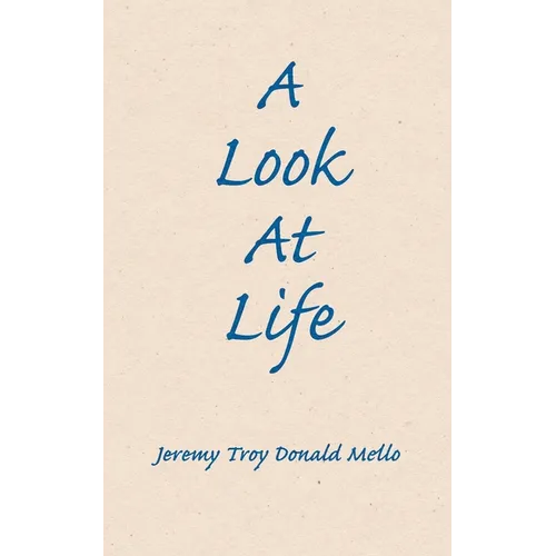 A Look At Life - Paperback
