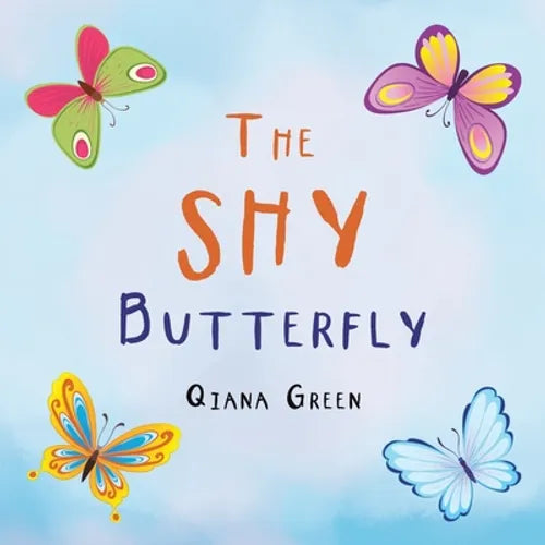 The Shy Butterfly - Paperback
