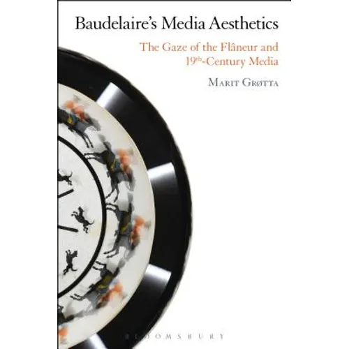 Baudelaire's Media Aesthetics - Paperback