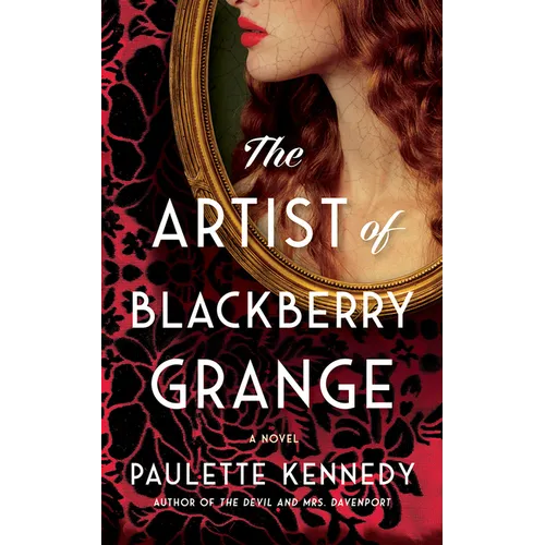 The Artist of Blackberry Grange - Paperback